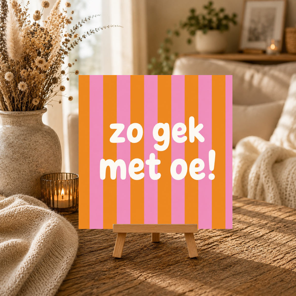 Zo gek met oe!